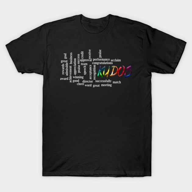 kudos - Kudos - T-Shirt | TeePublic